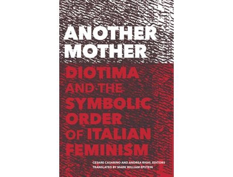Livro Livro Another Mother de Vários Autores (Inglês) de Mark William Epstein, Cesare Casarino, Andrea Righi ( Inglês )