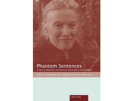 Livro Livro Phantom Sentences de Vários Autores (Inglês) de Gilles Philippe, Thelma Sowley, Robert S Kawashima ( Inglês )