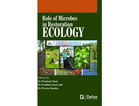 Livro Livro Role of Microbes in Restoration Ecology de Vários Autores (Inglês) de Prashant Pant, Pratibha Pant, Prerna Pandey ( Inglês )