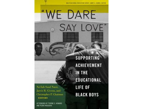 Livro Livro We Dare Say Love de Vários Autores (Inglês) de Na ilah Suad Nasir, Jarvis Givens, Christopher P Chatmon ( Inglês )