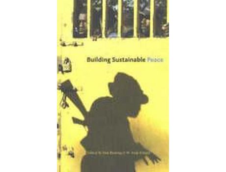 Livro Livro Building Sustainable Peace de Vários Autores (Inglês) de United Nations University, Tom Keating, Professor W Andy Knight ( Inglês )