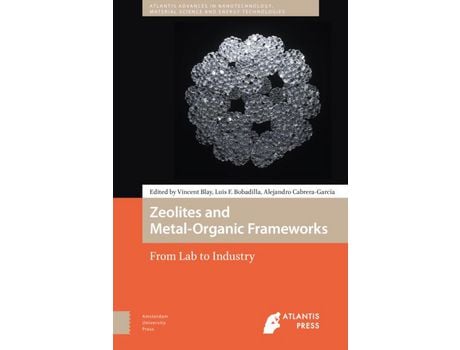 Livro Livro Zeolites and Metal-Organic Frameworks de Vários Autores (Inglês) de Luis Francisco Bobadilla, Alejandro Cabrera, Vincent Blay ( Inglês )