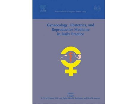 Livro Livro Gynaecology, Obstetrics, and Reproductive Medicine in Daily Practice de Vários Autores (Inglês) de Evert Slager, Bart C J M Fauser, Herman P Van Geijn, Hans A M Brolmann, Harry A M Vervest ( Inglês )