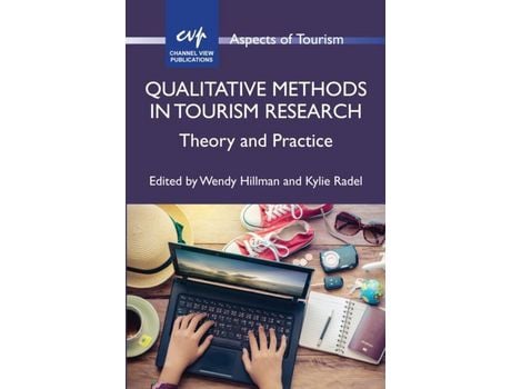 Livro Livro Qualitative Methods in Tourism Research de Vários Autores (Inglês) de Kylie Radel Wendy Hillman ( Inglês )