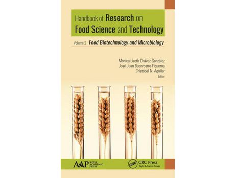 Livro Livro Handbook of Research on Food Science and Technology de Vários Autores (Inglês) de Monica Lizeth Chavez Gonzalez, Jose Juan Buenrostro Figueroa, Cristobal N Aguilar ( Inglês )