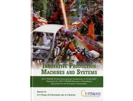 Livro Livro Innovative Production Machines and Systems de Vários Autores (Inglês) de D T Pham, Eldaw E Eldukhri, Anthony J Soroka ( Inglês )
