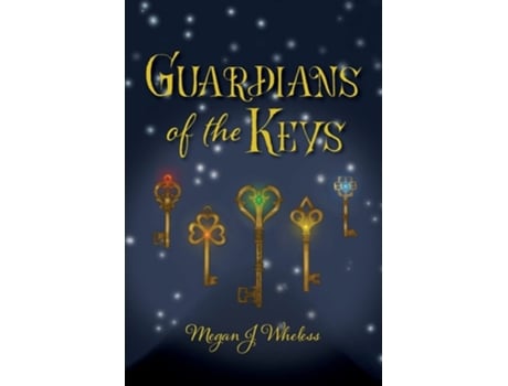 Livro Guardians Of The Keys De Megan Wheless (inglês)