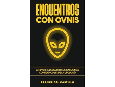 Livro Encuentros con OVNIS de France del Castillo (Espanhol)