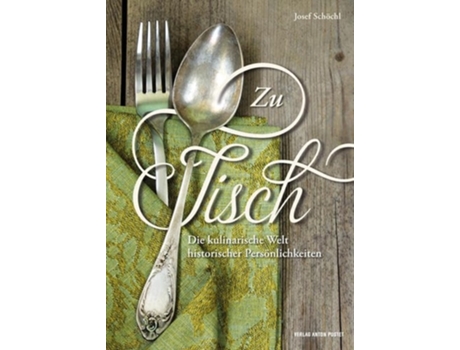 Livro Zu Tisch De Josef Schochl (alemão)