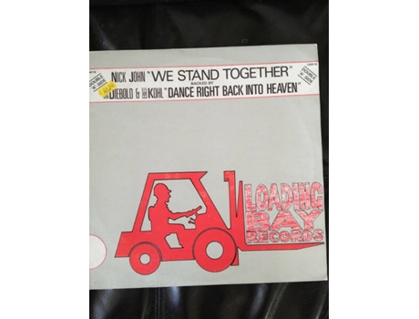 We Stand Together / Dance Right Back Into Heaven Loading Bay Records