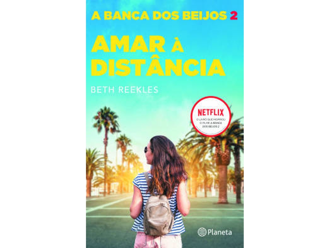 Livro Amar à Distância - A Banca dos Beijos 2 de Beth Reekles (Português)
