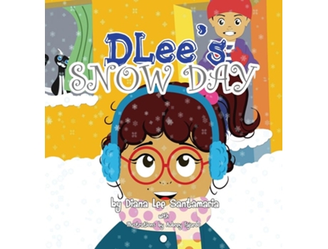 Livro DLees Snow Day The Snow Kids amp Curious Cat Story de Diana Lee Santamaria (Inglês - Capa Dura)