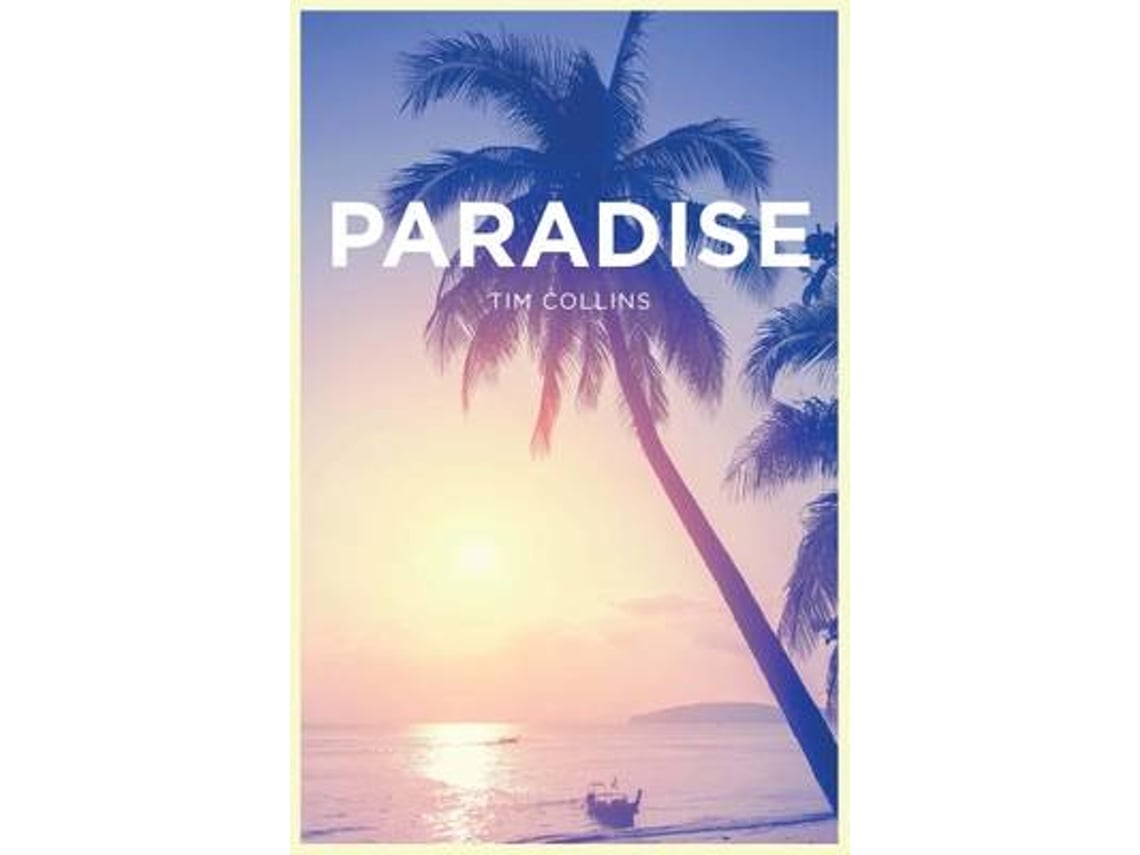 Livro Paradise de Tim Collins (Inglês)