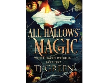 Livro All Hallows Magic Paranormal Mystery de TJ Green (Inglês - Capa Dura)