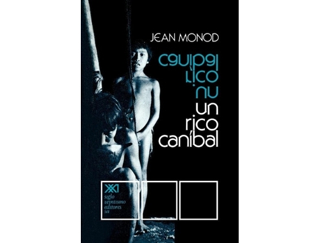 Livro Un Rico Caníbal De Jean Monod (espanhol)