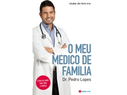 Livro O Meu Médico de Família de Pedro Lopes (Português)