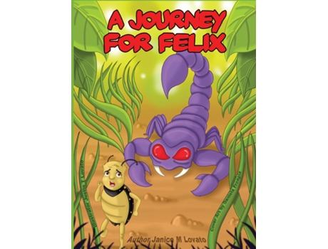 Livro A Journey For Felix De Janice M Lovato (inglês)