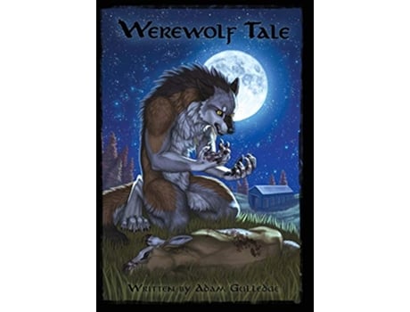 Livro Werewolf Tale de Adam Gulledge (Inglês)