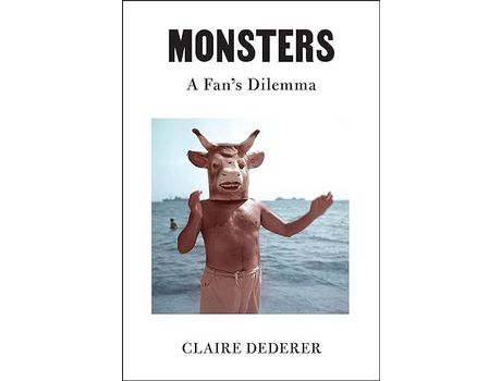 Livro Monsters de Claire Dederer ( Inglês )