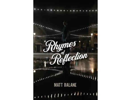 Livro Rhymes of Reflection de Matt Balane (Inglês)