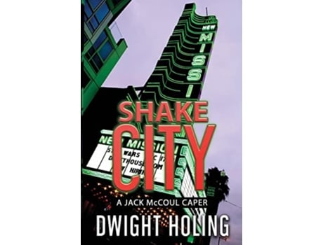 Livro Shake City de Dwight Holing (Inglês)