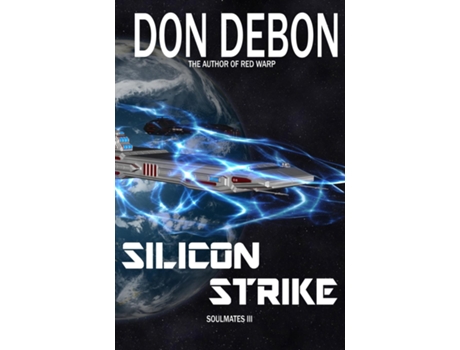 Livro Silicon Strike de Don DeBon (Inglês)