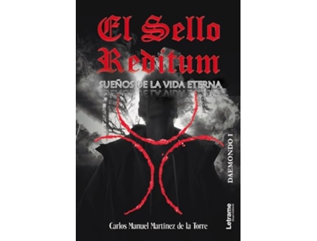 Livro El Sello Reditum de Carlos Manuel Martínez (Espanhol)