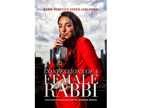 Livro Confessions of a Female Rabbi de Rabbi Rebecca Keren Jablonski (Inglês)