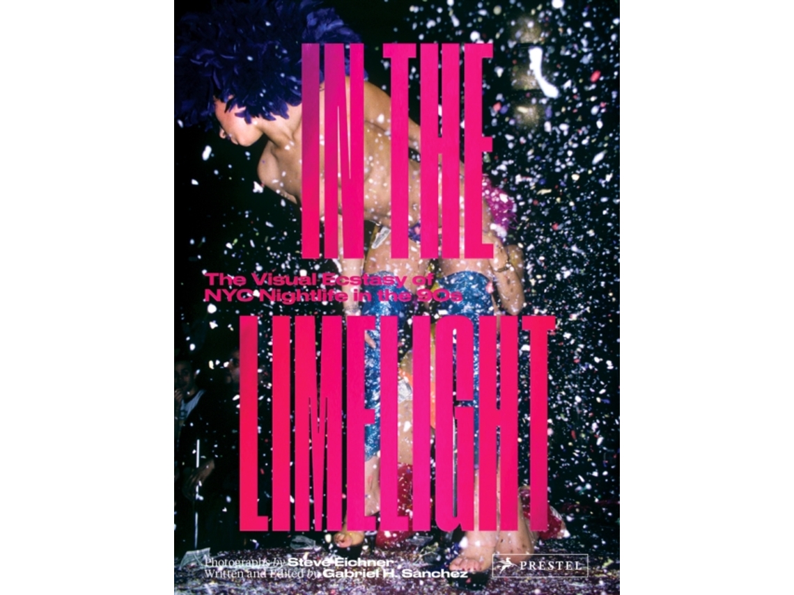 Livro In the Limelight de Steve Eichner e Gabriel Sanchez (Inglês - Capa Dura)