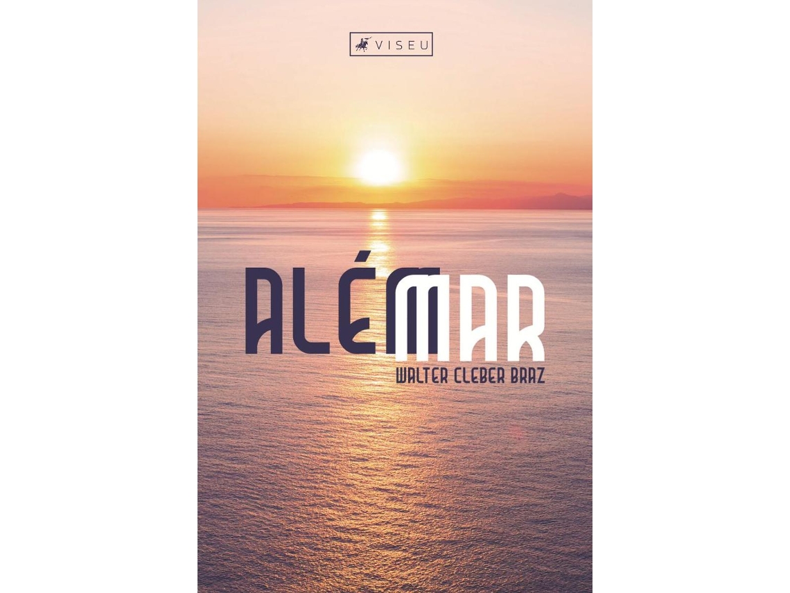 Livro Além Mar de Walter Cleber Braz (Português do Brasil)