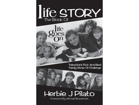 Livro Life Goes on de Herbie J Pilato (Inglês)