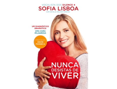 Livro Nunca Desistas De Viver de Sofia Lisboa (Português - 2014)