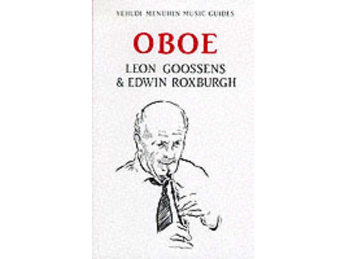 Livro Oboe de Leon Goossens e Edwin Roxburgh (Inglês)