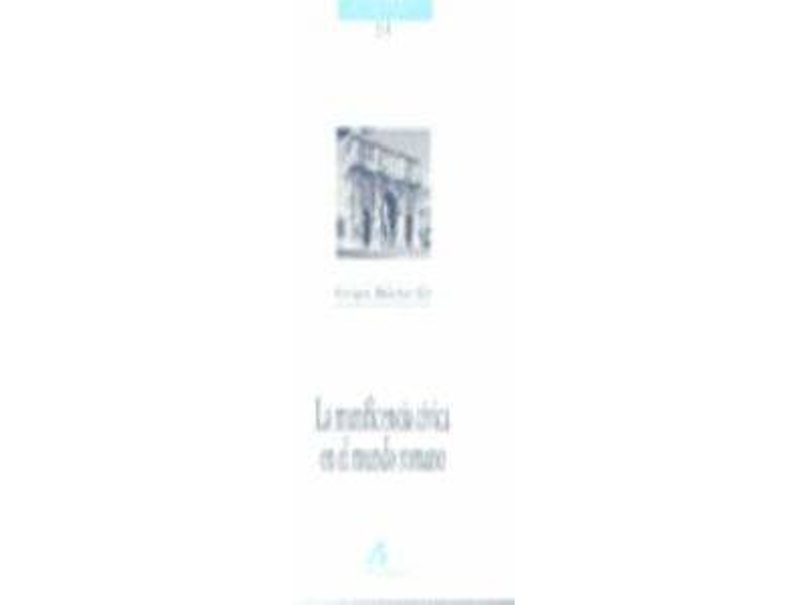 Livro La Munificencia Cívica En El Mundo Romano de Enrique Melchor Gil (Espanhol)
