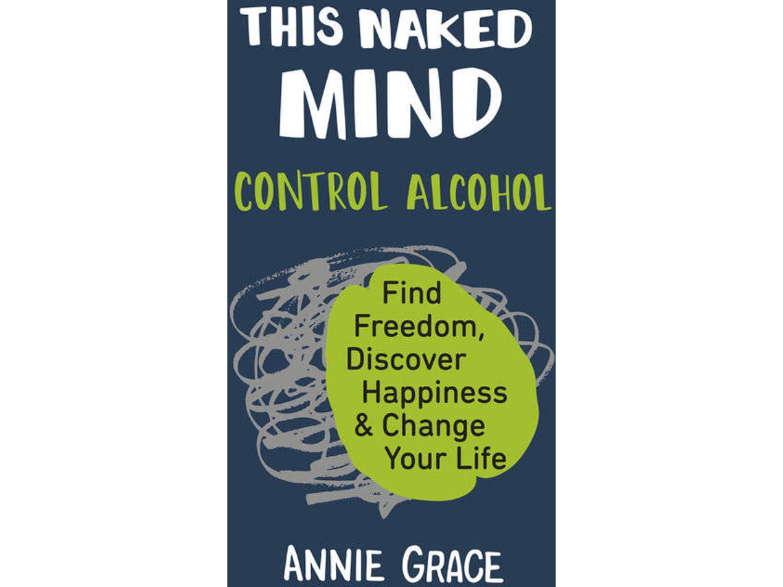 Livro This Naked Mind de Annie Grace