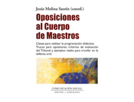Livro Oposiciones Al Cuerpo De Maestros de Molina Saorín, Jesús (Espanhol)