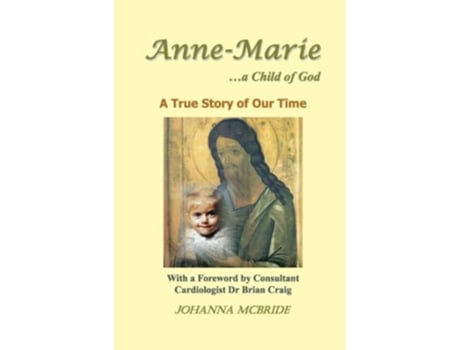 Livro AnneMarie a Child of God de Johanna McBride (Inglês)
