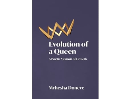 Livro Evolution of a Queen de Myhesha Doneve (Inglês)