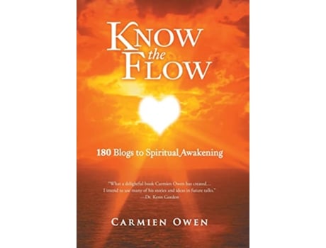 Livro Know the Flow 180 Blogs to Spiritual Awakening de Carmien Owen (Inglês)