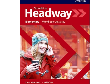 Livro HEADWAY ELEMENTARY WORKBOOK WITHOUT KEY FIFTH EDITION de Varios Autores