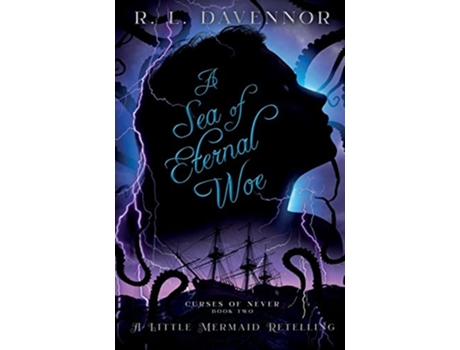 Livro A Sea Of Eternal Woe A Little Mermaid Retelling de Davennor R L (Inglês)