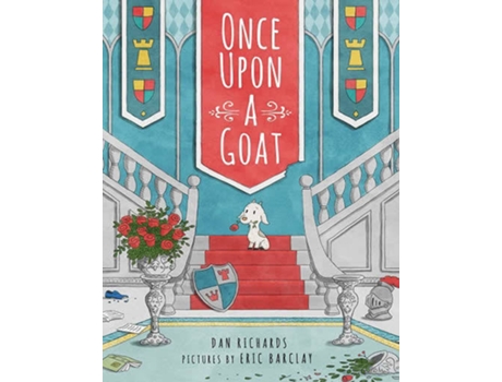 ZEBLAZE - Livro Once Upon A Goat de Dan Richards Livro Once Upon A Goat de Dan Richards