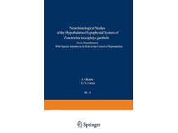 Livro Neurohistological Studies Of The Hypothalamo-hypophysial System Of Zonotrichia Leucophrys Gambelii De A Oksche E D S Farner (inglês)