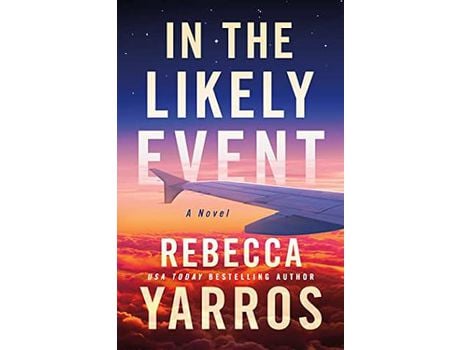 Livro In the Likely Event de Rebecca Yarros ( Inglês )