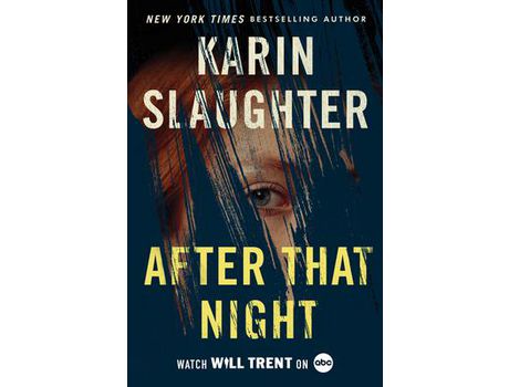 Livro After That Night (Will Trent, #11) de Karin Slaughter ( Inglês )