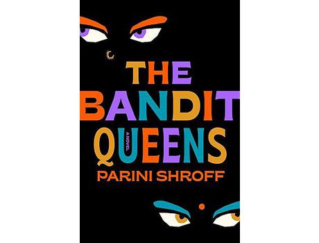 Livro The Bandit Queens de Parini Shroff ( Inglês )