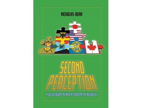 Livro Second Perception Secundum Perceptionem Placidus De Nicholas-bear (inglês)