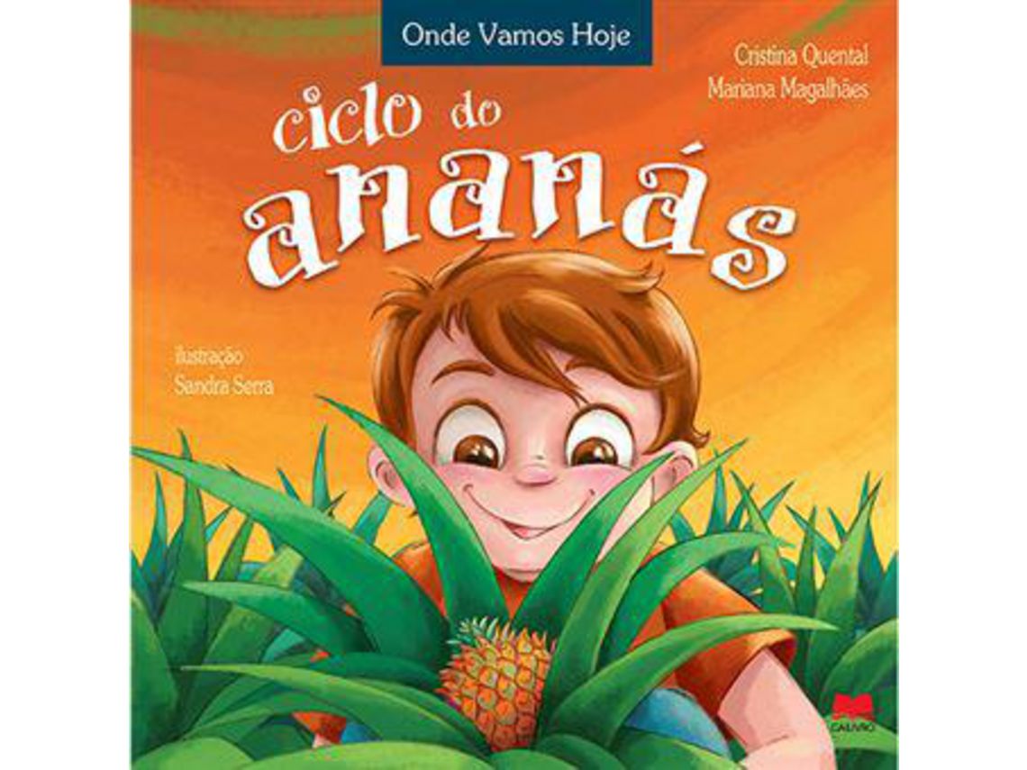Livro Ciclo do Ananás de Mariana Magalhães e Cristina Quental (Português - Capa Dura)