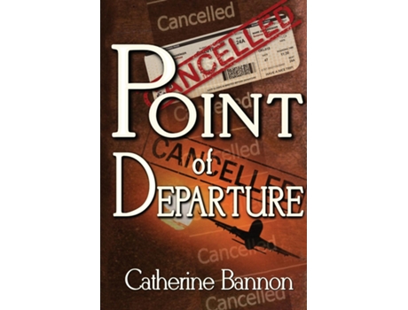 Livro Point of Departure de Catherine Bannon (Inglês)