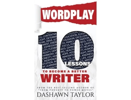 Livro Wordplay: 10 Lessons To Become A Better Writer Dashawn Taylor (Inglês)